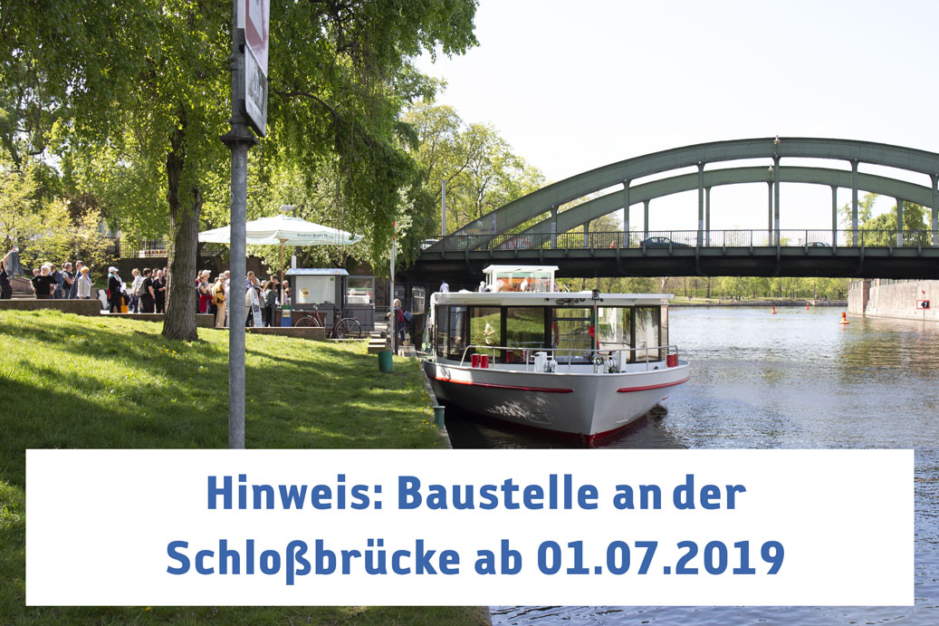 Schlossbruecke Baustellenhinweis